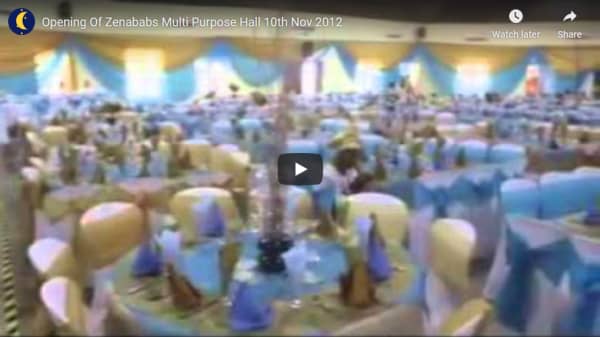 Video - Opening Of Zenababs Multi Purpose Hall 10th Nov 2012